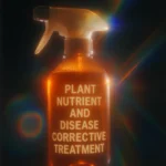 Plant Nutrient and Disease Corrective Treatment